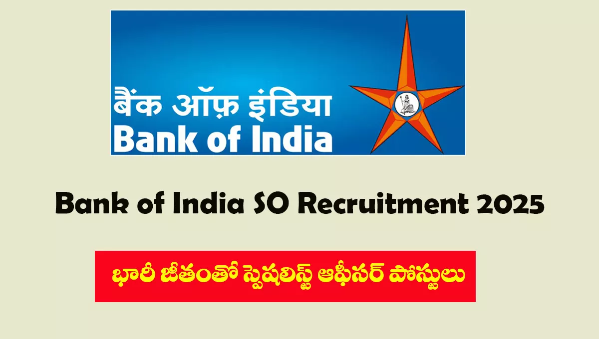 Bank of India SO Recruitment 2025